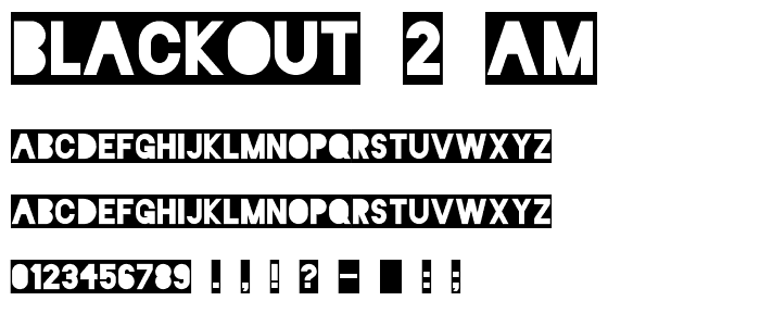 Blackout 2 AM font